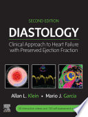 Diastology : clinical approach to heart failure with preserved ejection fraction /