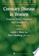 Coronary disease in women : evidence-based diagnosis and treatment /