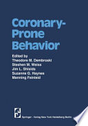 Proceedings of the Forum on Coronary-Prone Behavior, Eckerd College, St. Petersburg, Florida, June 1-3, 1977 /