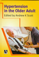 Hypertension in the older adult /