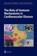 The role of immune mechanisms in cardiovascular disease /