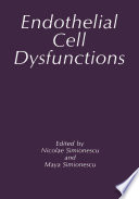 Endothelial cell dysfunctions /