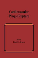 Cardiovascular plaque rupture /