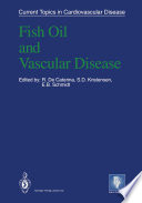 Fish oil and vascular disease /