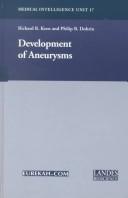 Development of aneurysms /