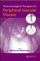 Pharmacological therapies for peripheral vascular disease /
