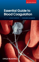 Essential guide to blood coagulation /