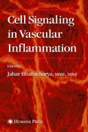 Cell signaling in vascular inflammation /