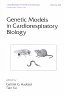 Genetic models in cardiorespiratory biology /