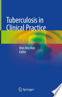 Tuberculosis in Clinical Practice /