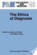 The Ethics of diagnosis /