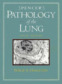 Spencer's pathology of the lung /