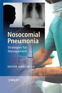 Nosocomial pneumonia : strategies for management /