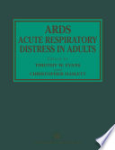 ARDS : acute respiratory distress in adults /