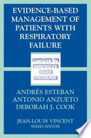 Evidence-based management of patients with respiratory failure] /