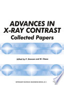 Advances in X-ray contrast : collected papers /