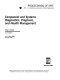 Component and systems diagnostics, prognosis, and health management : 16-17 April 2001, Orlando, USA /