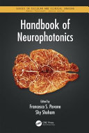Handbook of neurophotonics /