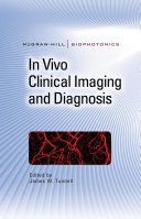 In vivo clinical imaging and diagnosis /