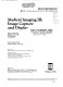 Medical imaging III : image capture and display : 29-31 January 1989, Newport Beach, California /