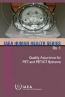 Quality assurance for PET and PET/CT systems.