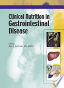 Clinical nutrition in gastrointestinal disease /