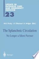 The splanchnic circulation : no longer a silent partner /