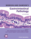 Morson and Dawson's gastrointestinal pathology.
