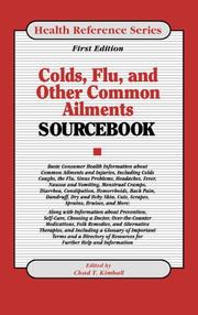 Colds, flu, and other common ailments sourcebook : basic consumer health information about common ailments and injuries ... /