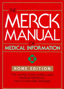 The Merck manual of medical information /
