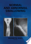Normal and abnormal swallowing : imaging in diagnosis and therapy /