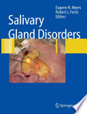 Salivary gland disorders /