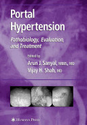 Portal hypertension : pathobiology, evaluation, and treatment /