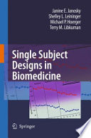 Single subject designs in biomedicine /