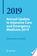 Annual Update in Intensive Care and Emergency Medicine 2019 /