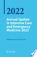 Annual Update in Intensive Care and Emergency Medicine 2022 /