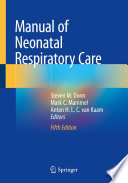 Manual of Neonatal Respiratory Care /