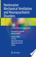 Noninvasive Mechanical Ventilation and Neuropsychiatric Disorders : Essential Practical Approaches /