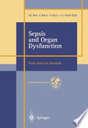 Sepsis and Organ Dysfunction : ... from Chaos to Rationale ...