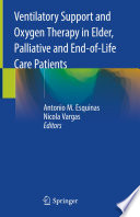 Ventilatory Support and Oxygen Therapy in Elder, Palliative and End-of-Life Care Patients  /