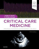 Critical care medicine : principles of diagnosis and management in the adult /