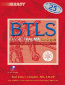 BTLS : basic trauma life support for the EMT-B and the first responder /