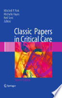 Classic papers in critical care /