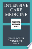 Intensive care medicine : annual update 2007 /