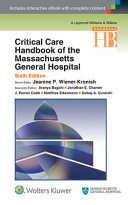 Critical care handbook of the Massachusetts General Hospital /