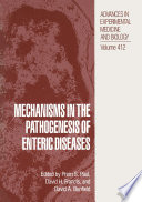 Mechanisms in the pathogenesis of enteric diseases /