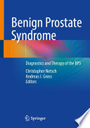Benign Prostate Syndrome : Diagnostics and Therapy of the BPS /