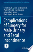 Complications of Surgery for Male Urinary and Fecal Incontinence /