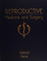 Reproductive medicine and surgery /