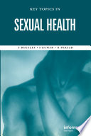 Key topics in sexual health /